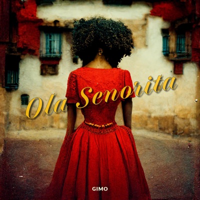 Ola Señorita - Single