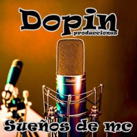 Sueños de mc - Single - Dopin producciones