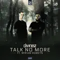Talk No More