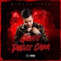 Gente Doble Cara - Single - Wiscas Vela