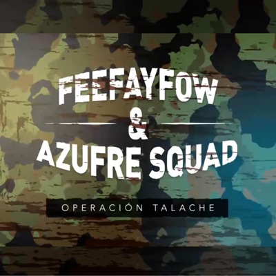 Operación Talache (feat. Azufre Squad) - Single