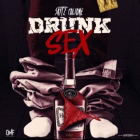 Drunk Sex - Single - Skitz Colione 500