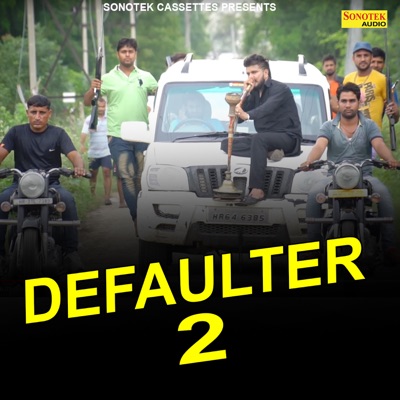 Defaulter 2 - Single