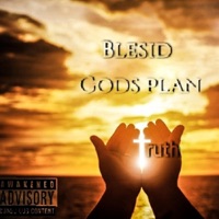 Gods Plan - Single - Blesid