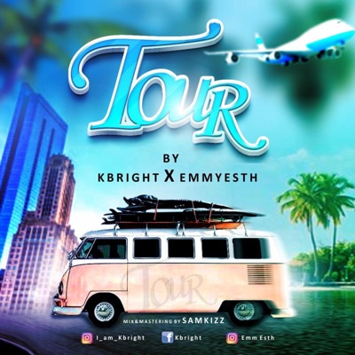 Tour (feat. Emmyesth) - Single