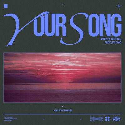 Your Song (feat. Btrung) - Single