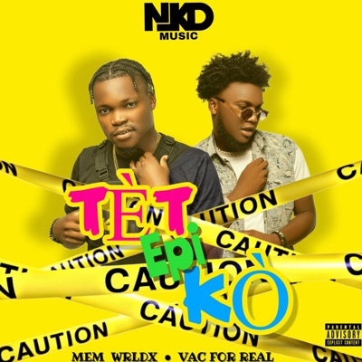 Tèt Epi Kò (feat. VAC For Real) - Single