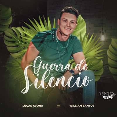 Guerra de Silêncio (Simples Assim) - Single