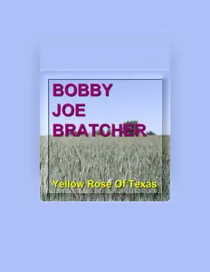 Listen to Bobby Joe Bratcher, watch music videos, read bio, see tour dates & more!