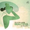 Beautiful (feat. Earl W. Green) - Single