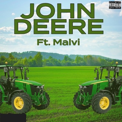 John Deere (feat. Malvi) - Single