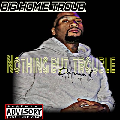 Nothing But Trouble - EP