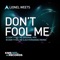 Don't Fool Me - Lionel Weets lyrics