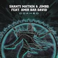 Goahed (feat. Amir Bar David) - Single - Jimbo & Shanti Matkin