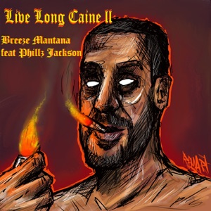 Live Long Caine II - Single