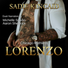 Lorenzo: Chicago Ruthless: Book 3 (Unabridged) - Sadie Kincaid