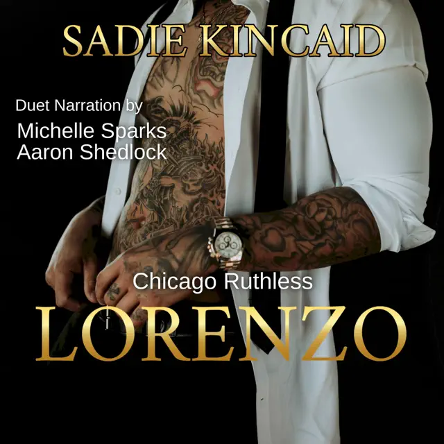Lorenzo: Chicago Ruthless: Book 3 (Unabridged)