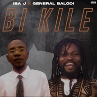 Bi kile (feat. Général Balodi) - Single - Iba J