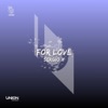 For Love - Single