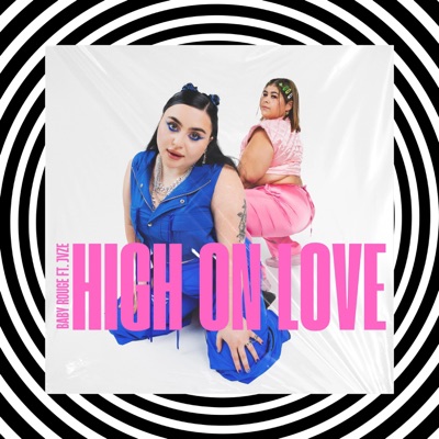 High On Love (feat. JVZE) - Single