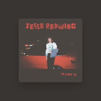 Listen to Jesse Redwing, watch music videos, read bio, see tour dates & more!