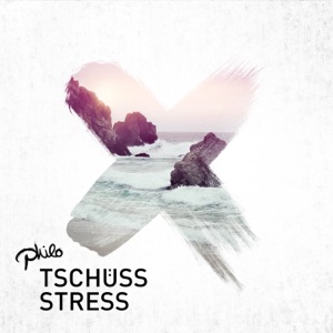 Tschüss Stress