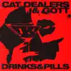 Drinks & Pills