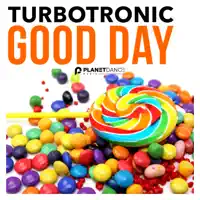 Good Day — Turbotronic