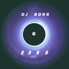 G Gang Dj Boor