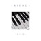 Friends - To Fline lyrics