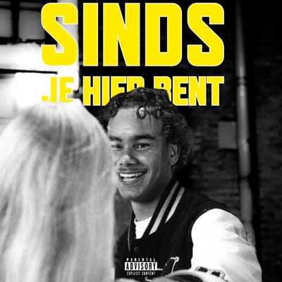 Sinds Je Hier Bent - Single