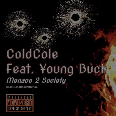 Menace 2 Society (feat. Young Buck) - Single
