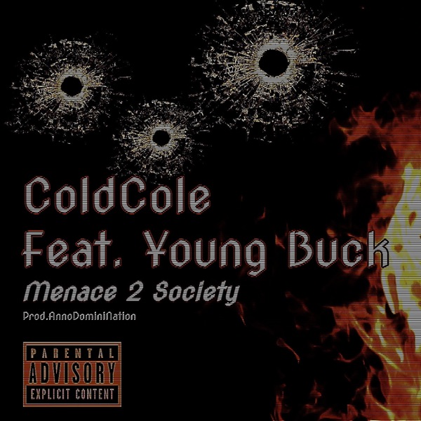 Menace 2 Society (feat. Young Buck)