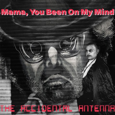 Mama, You Been On My Mind (feat. Tony Garnier, Anton Fig, Michael Oblowitz & Doug Scott) - Single