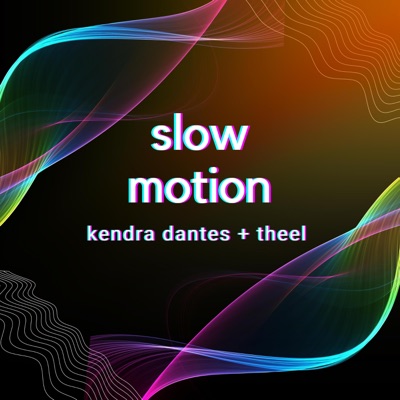 Slow Motion (feat. THEEL) - Single