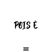 Pois É (feat. prodbyrod & Mc Betin sp) - Single - Mc DH, Mc neguinho jr & Mc Vendosa