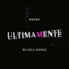 Ultimamente (Ruxell Remix) - Single