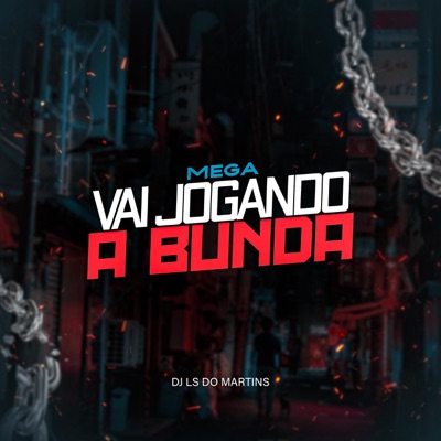Mega (Vai Jogando a Bunda) - Single