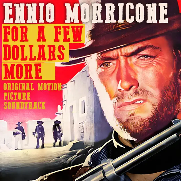 For a Few Dollars More (Original Motion Picture Soundtrack