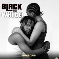 Black and White - Single - Kheedar