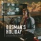 Make Believe - Busman's Holiday & Audiotree lyrics
