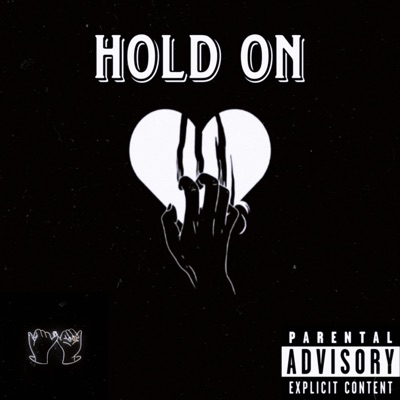 Hold On (feat. Lil Zyy) - Single