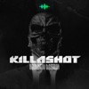 KillaShot - Single