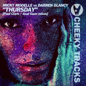 Thursday (Remixes) [Micky Modelle vs. Darren Glancy] - EP