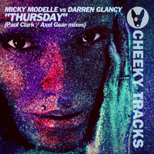 Thursday (Remixes) [Micky Modelle vs. Darren Glancy] - EP