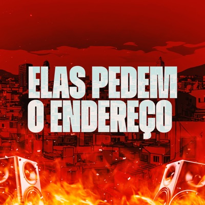 Elas Pedem o Endereço - Single