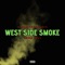 West Side Smoke (feat. Snoop Dogg) artwork