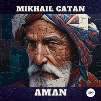 Aman - Single - Mikhail Catan & CamelVIP