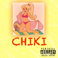 Chiki - Single - DrizzyJ