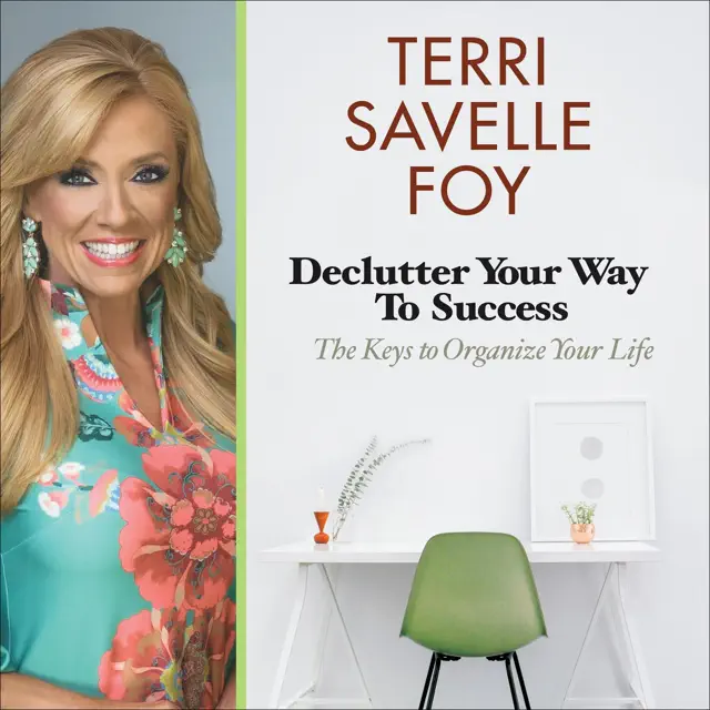 Declutter Your Way to Success (Unabridged)